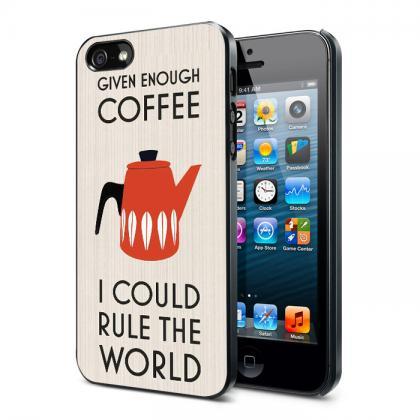 World Coffee Quote Iphone 6 Plus 6 5s 5c 5 4s 4..
